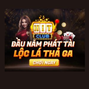 Tham gia cá cược Hitclub để nhận nhiều phần thưởng kếch xù.